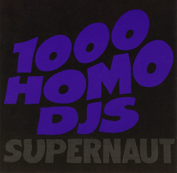 1000 Homo DJs – Supernaut (knockoff album cover)