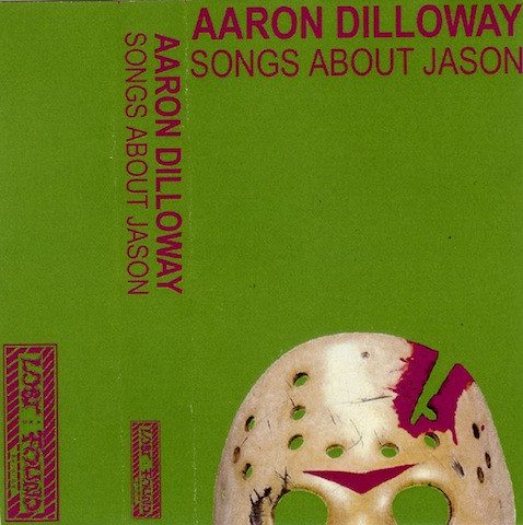 Aaron Dilloway – Songs About Jason (knockoff album cover)