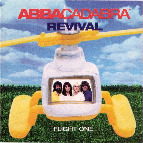 Abbacadabra – Revival. Flight One. (knockoff album cover)