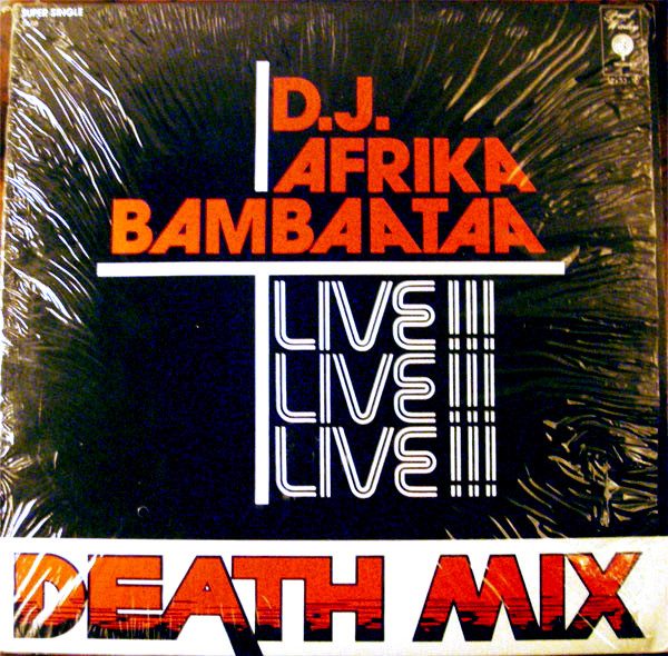 Afrika Bambaataa – Death Mix — Live!!! (original album cover)