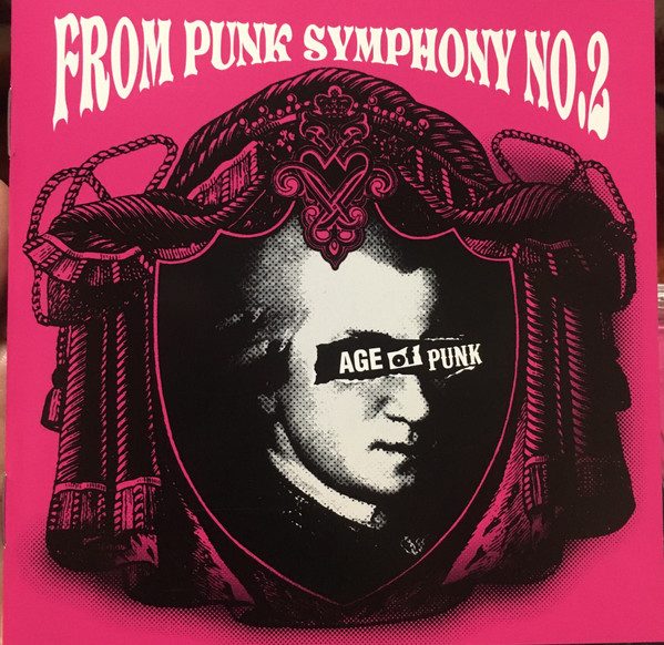 Age Of Punk – From Punk Symphony No.2 (knockoff album cover)