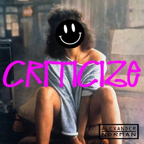 Alexander Norman – Criticize (knockoff album cover)