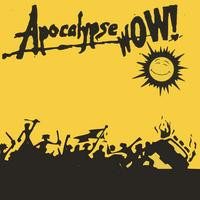 Apocalypse Wow! – Apocalypse Wow! (knockoff album cover)