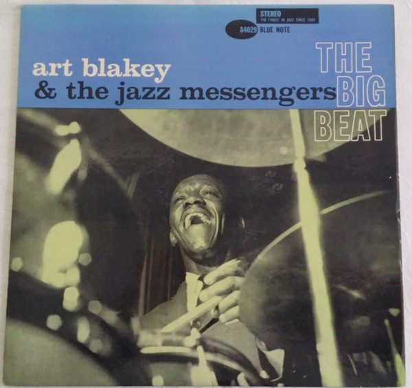 Art Blakey & The Jazz Messengers – The Big Beat (original album cover)