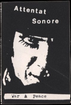 Attentat Sonore – War & Peace (knockoff album cover)