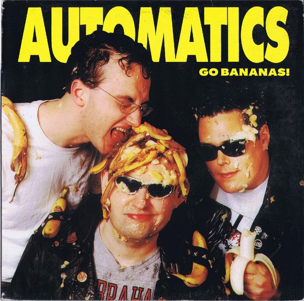 Automatics – Go Bananas! (knockoff album cover)