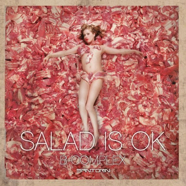 B-Complex – Salad Is OK (knockoff album cover)