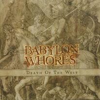 Babylon Whores – Death Of The West (knockoff album cover)