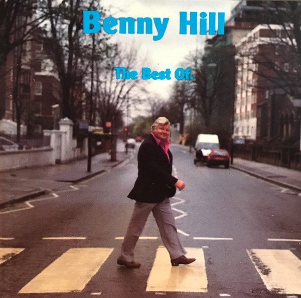 Benny Hill – The Best Of Benny Hill (knockoff album cover)