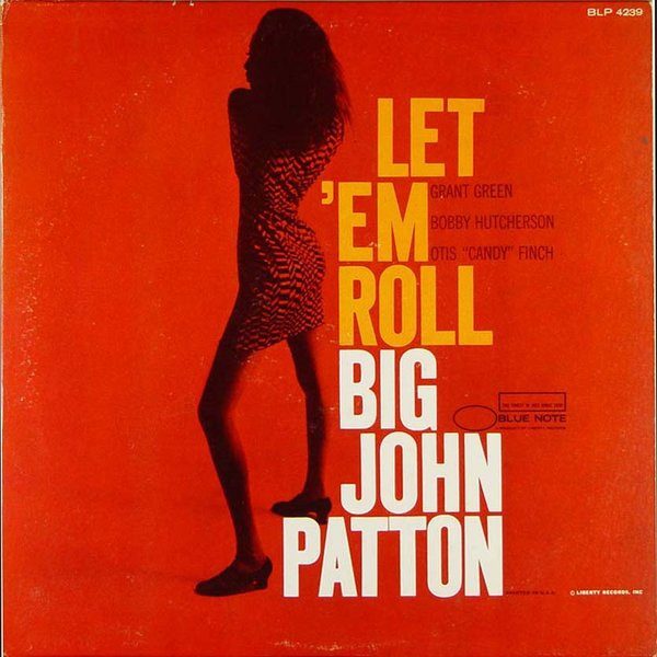 Big John Patton – Let 'Em Roll (original album cover)