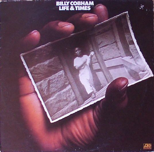 Billy Cobham – Life & Times (original album cover)