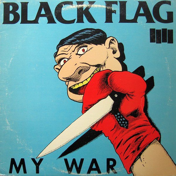Black Flag – My War (original album cover)