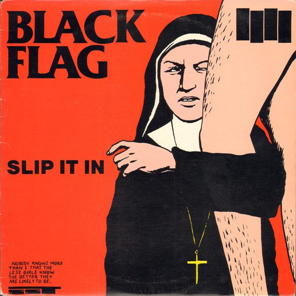 Black Flag – Slip It In (original album cover)