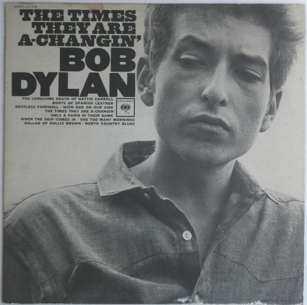 Bob Dylan – The Times They Are A-Changin' (original album cover)
