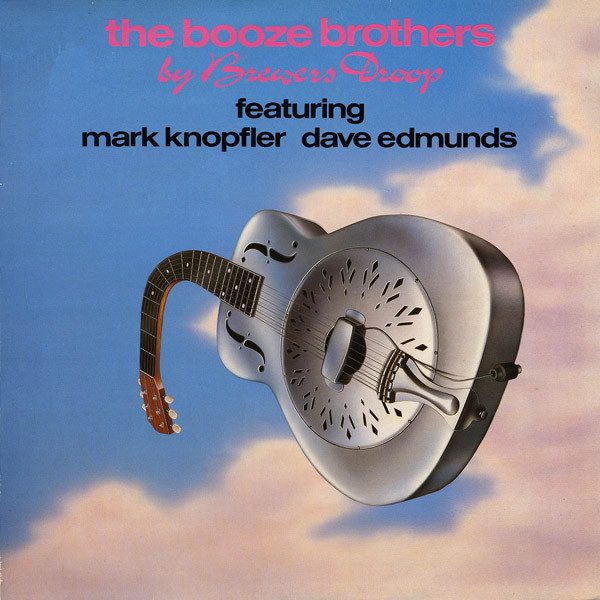Brewers Droop Featuring Mark Knopfler, Dave Edmunds – The Booze Brothers (knockoff album cover)