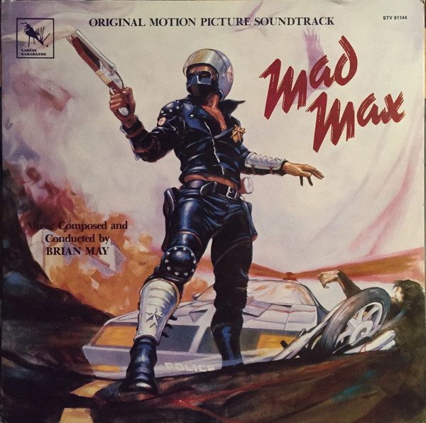 Brian May – Mad Max (Original Motion Picture Soundtrack) (original album cover)