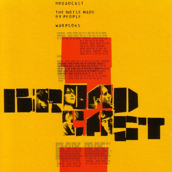 Broadcast – The Noise Made By People (knockoff album cover)