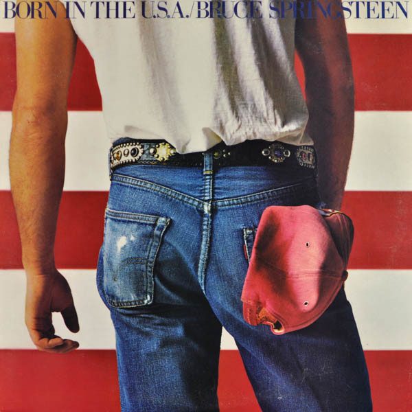 Bruce Springsteen – Born in the U.S.A. (original album cover)