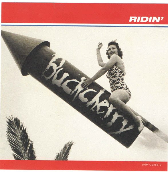 Buckcherry – Buckcherry - Ridin' (one of 2 covers sharing this image)