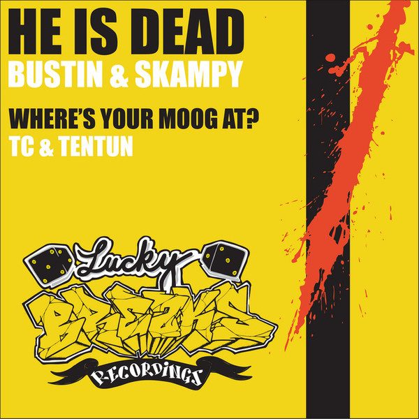 Bustin & Skampy / TC & Tentun – He Is Dead / Where's Your Moog At? (knockoff album cover)
