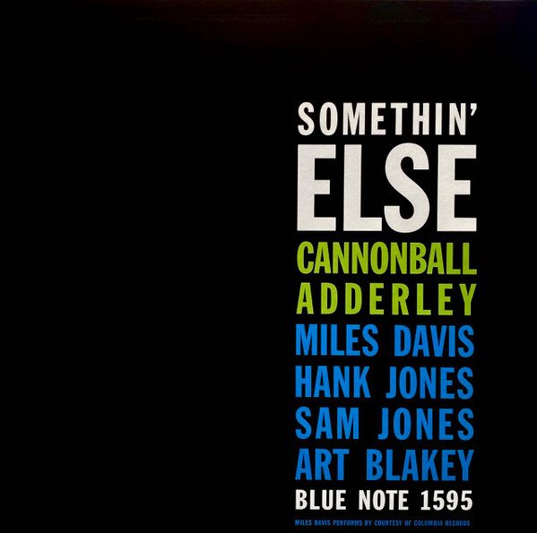 Cannonball Adderley – Somethin' Else (original album cover)