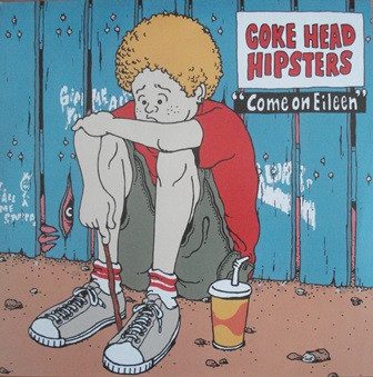 Coke Head Hipsters – Come On Eileen (knockoff album cover)