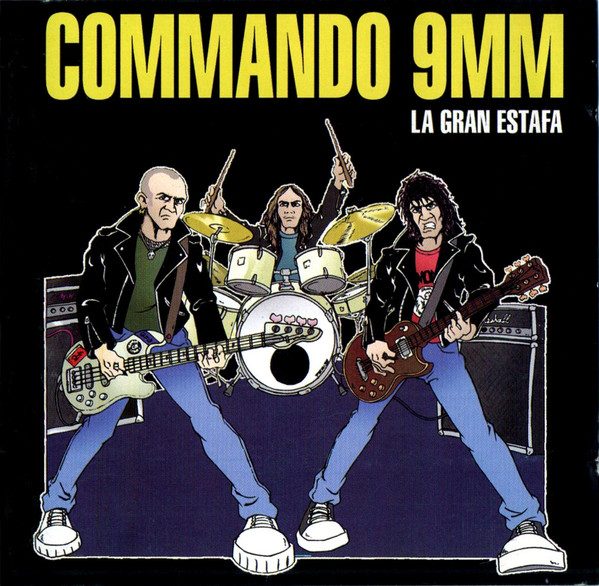 Commando 9mm – La Gran Estafa (knockoff album cover)