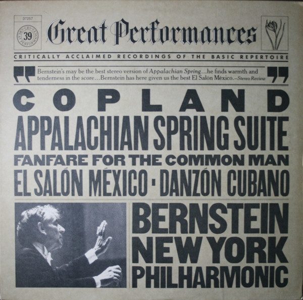 Copland, Bernstein, New York Philharmonic – Appalachian Spring Suite / Fanfare For The Common Man / El Salón México / Danzón Cubano (original album cover)