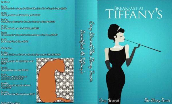 Cory Strand / The Ebony Tower – Breakfast At Tiffany's (knockoff album cover)