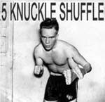 5 Knuckle Shuffle –  (knockoff album cover)