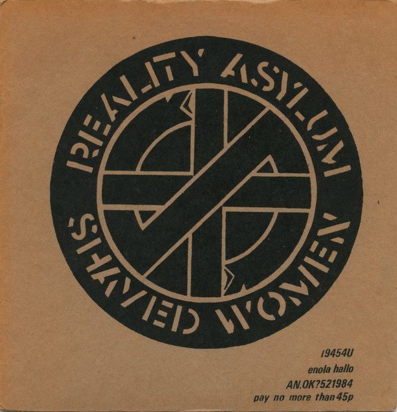 Crass – Reality Asylum / Shaved Women (original album cover)