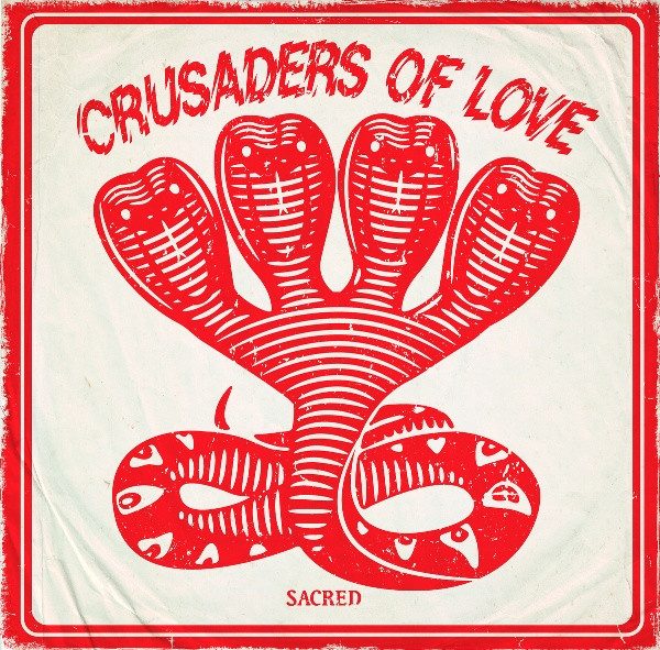 Crusaders Of Love – Sacred (knockoff album cover)