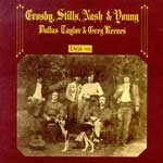 CSNY – Déjà Vu (original album cover)
