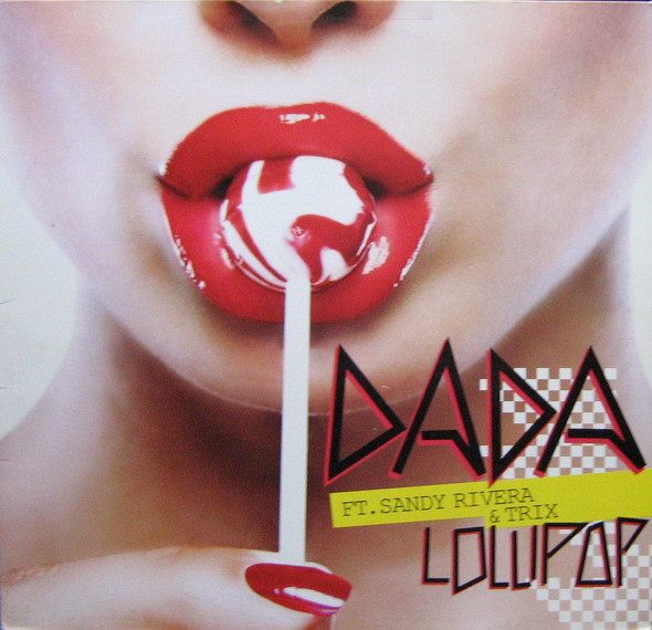 Dada Ft. Sandy Rivera & Trix – Lollipop (knockoff album cover)