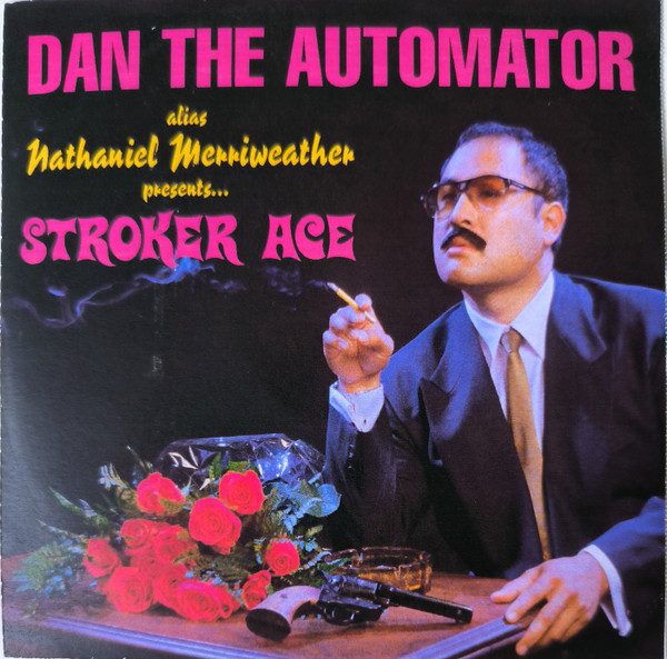 Dan The Automator – Stroker Ace (knockoff album cover)