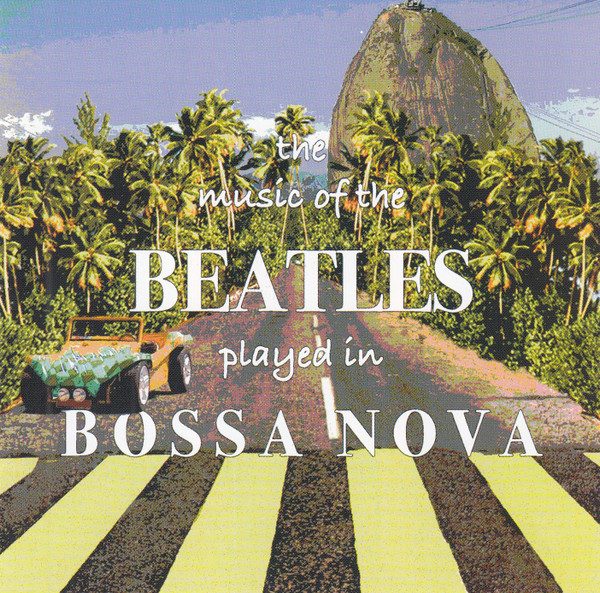 David Costa, Mauro Martins, Davizhino Costa – The Music Of The Beatles Played In Bossa Nova (knockoff album cover)