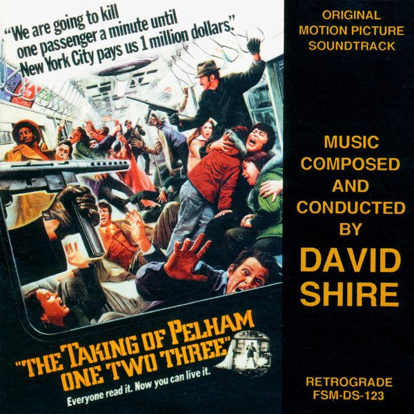 David Shire – The Taking Of Pelham One Two Three (Original Motion Picture Soundtrack) (original album cover)