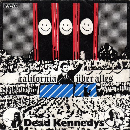 Dead Kennedys – California Über Alles (original album cover)