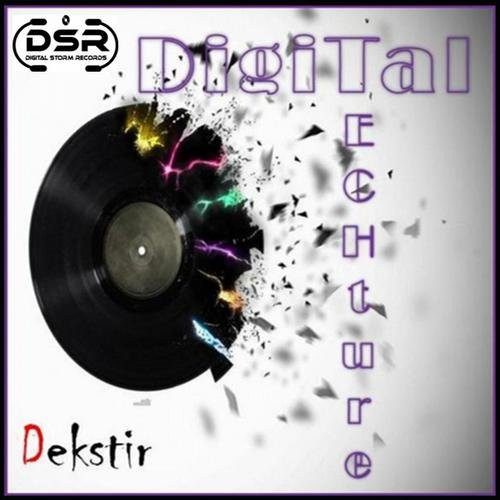 Dekstir – Dekstir - Digital Techture (one of 3 covers sharing this image)