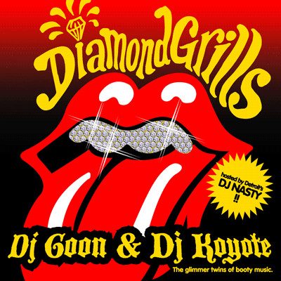 DJ Goon & DJ Koyote – Diamond Grills (knockoff album cover)