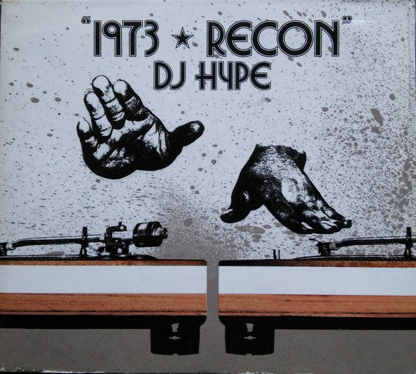 DJ Hype – 1973 ★ Recon (knockoff album cover)