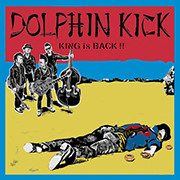 Dolphin Kick – King Is Back !! (knockoff album cover)