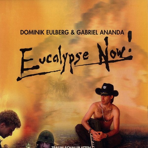 Dominik Eulberg & Gabriel Ananda – Eucalypse Now! (knockoff album cover)