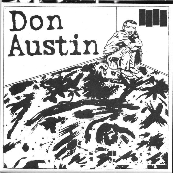 Don Austin – Rust Belt Blues (Or) It Serves Us Right To Suffer (knockoff album cover)