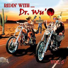Dr.Wu...And Friends – Ridin' with Dr. Wu', Vol. 5 (knockoff album cover)