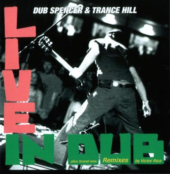 Dub Spencer & Trance Hill – Live In Dub (knockoff album cover)