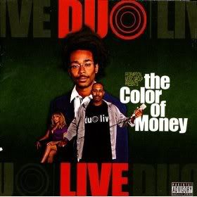 Duo Live – The Color Of Money (knockoff album cover)