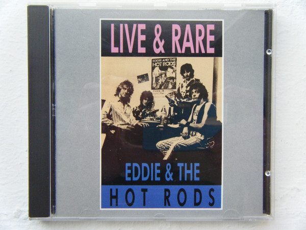 Eddie And The Hot Rods – Live And Rare (knockoff album cover)