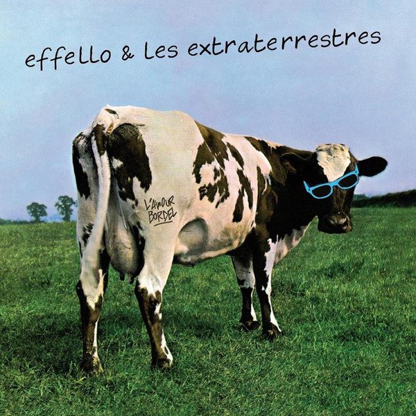 effello et les extraterrestres – EP 2017 (knockoff album cover)