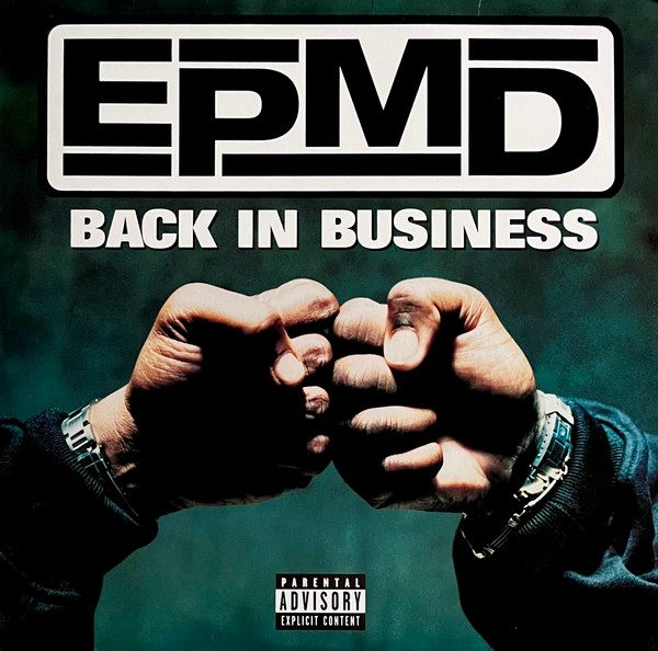 EPMD – Back In Business (original album cover)
